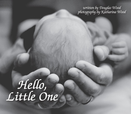 Hello, Little One by Doug Wood, 9780878398126