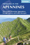 Trekking In The Apennines (The Grande Escursione Appenninica Through Tuscany And Emilia-Romagna) by Gillian Price, 9781852847661