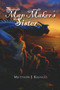 The Map Maker's Sister by Matthew J. Krengel, 9780878396740