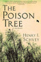 The Poison Tree (A Memoir) by Henry Schvey, 9781940442167