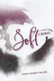 Soft (A Memoir) by Sherrie Fernandez-Williams, 9780878397426