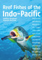Reef Fishes of the Indo-Pacific by Matthias Bergbauer, Manuela Kirschner, 9781909612310