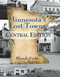Minnesota's Lost Towns Central Edition by Rhonda Fochs, 9780878398041