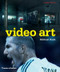 Video Art by Michael Rush, 9780500284872