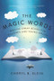 The Magic Words (Writing Great Books for Children and Young Adults) by Cheryl Klein, 9780393292244