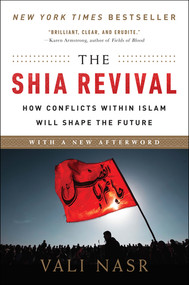 The Shia Revival by Vali Nasr, 9780393353389