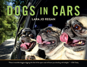 Dogs in Cars - 9781581574203 by Lara Jo Regan, 9781581574203