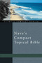 Nave's Compact Topical Bible by Orville J. Nave, 9780310489917