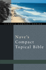 Nave's Compact Topical Bible by Orville J. Nave, 9780310489917