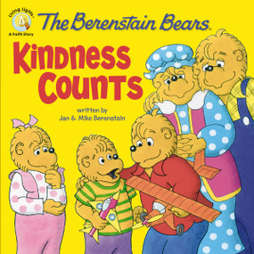 The Berenstain Bears: Kindness Counts by Jan Berenstain, Mike Berenstain, 9780310712572
