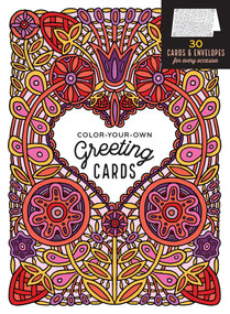 Color-Your-Own Greeting Cards (30 Cards & Envelopes for Every Occasion) by Caitlin Keegan, 9781612128856