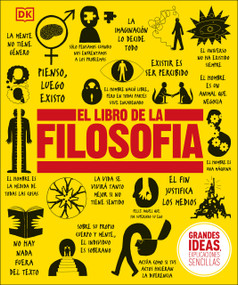 El Libro de la filosofía (The Philosophy Book) (Spanish Edition) by DK, 9781465460158