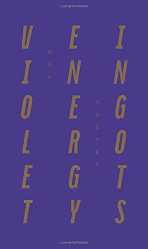 Violet Energy Ingots by Hoa Nguyen, 9781940696355