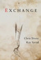 Exchange by Chris Drury, Kay Syrad, 9781908213341