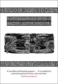 Water and Sky (Voices from the Riverside) by Neil Sentance, Richard Benson, 9781908213235