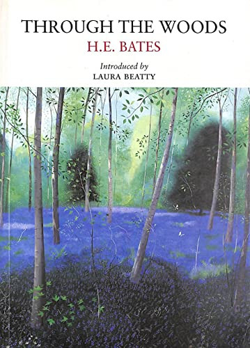 Through the Woods - 9781908213020 by H.E Bates, Laura Beatty, 9781908213020