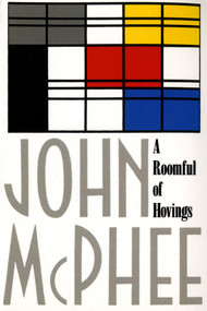A Roomful of Hovings and Other Profiles by John McPhee, 9780374515010