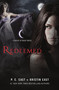 Redeemed (A House of Night Novel) - 9781250055439 by P. C. Cast, Kristin Cast