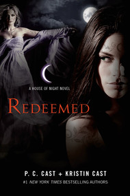 Redeemed (A House of Night Novel) - 9781250055439 by P. C. Cast, Kristin Cast, 9781250055439