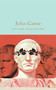Julius Caesar - 9781909621954 by William Shakespeare, Ned Halley, John Gilbert, 9781909621954