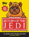 Star Wars: Return of the Jedi (The Original Topps Trading Card Series, Volume Three) by Lucasfilm Ltd, The Topps Company, Gary Gerani, 9781419720925