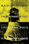 The Elephant's Foot by M. A. Oliver-Semenov, 9781909844605