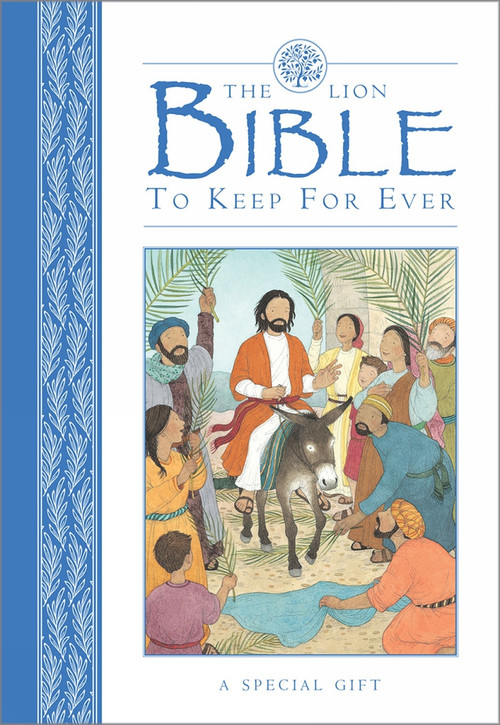 The Lion Bible to Keep for Ever by Lois Rock, Sophie Allsopp, 9780745976358