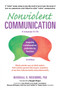Nonviolent Communication: A Language of Life (Life-Changing Tools for Healthy Relationships) by Marshall B. Rosenberg, Deepak Chopra, 9781892005281