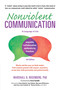 Nonviolent Communication: A Language of Life (Life-Changing Tools for Healthy Relationships) by Marshall B. Rosenberg, Arun Gandhi, 9781892005281