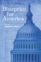 Blueprint for America by George P. Shultz, 9780817919955