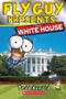 Fly Guy Presents: White House (Scholastic Reader, Level 2) by Tedd Arnold, Tedd Arnold, 9780545917377