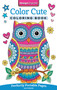 Color Cute Coloring Book (Perfectly Portable Pages) by Jess Volinski, 9781497202382
