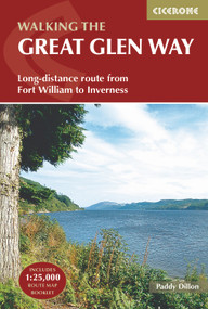 Walking the Great Glen Way (Long-Distance Route from Fort William to Inverness) by Dillon Paddy, 9781852848019