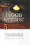 In God We Trust (5 Anchor Points for Turbulent Times) by Dr. Steve D Whitaker, Matthew D McGee, 9781939183958