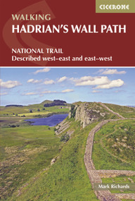 Walking Hadrian's Wall Path (National Trail Described West-East and East-West) by Mark Richards, 9781852845575