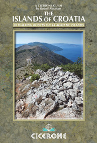 The Islands of Croatia (30 walks on 14 Adriatic islands) by Rudolf Abraham, 9781852847036