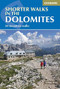 Shorter Walks in the Dolomites by Gillian Price, 9781852847876