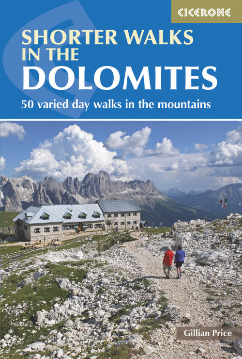 Shorter Walks in the Dolomites by Gillian Price, 9781852847876