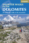 Shorter Walks in the Dolomites by Gillian Price, 9781852847876