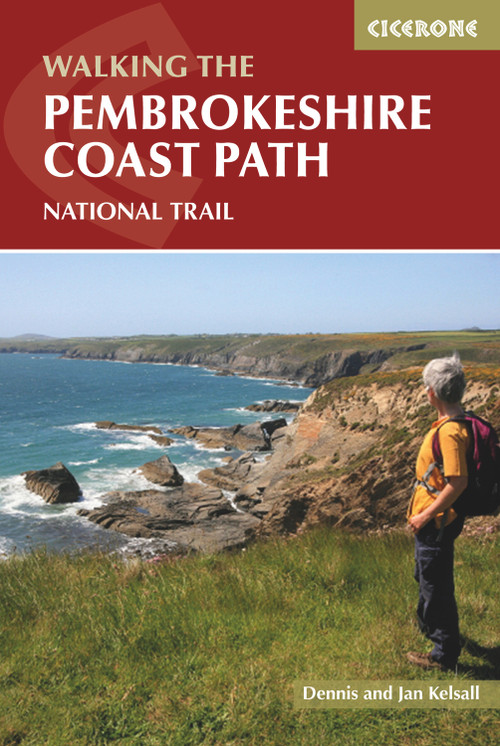 Walking The Pembrokeshire Coast Path National Trail by Dennis Kelsall, Jan Kelsall, 9781852848156
