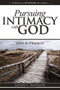 Pursuing Intimacy with God (Life's #1 Priority) by Randy Madison, 9781936417070