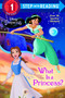 What Is a Princess? (Disney Princess) by Jennifer Liberts, Atelier Philippe Harchy, 9780736436663