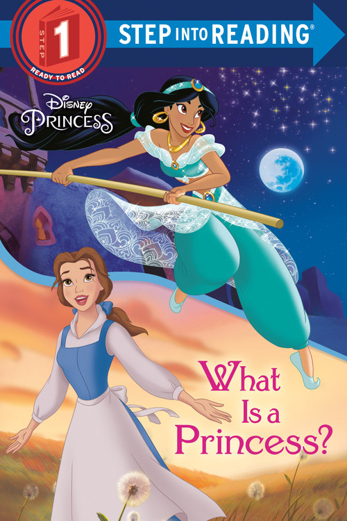 What Is a Princess? (Disney Princess) by Jennifer Liberts, Atelier Philippe Harchy, 9780736436663