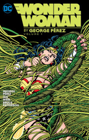 Wonder Woman By George Perez Vol. 1 by George Pérez, 9781401263751