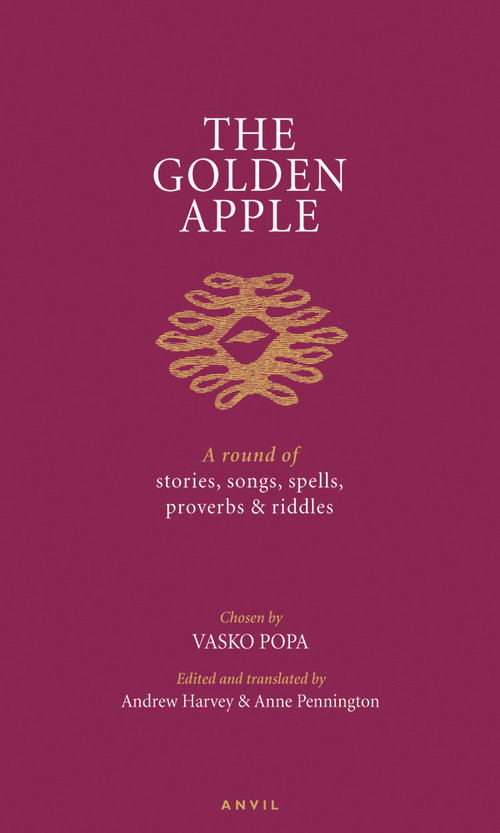 Golden Apple by Vasko Popa, Anne Pennington, Andrew Harvey, 9780856464195