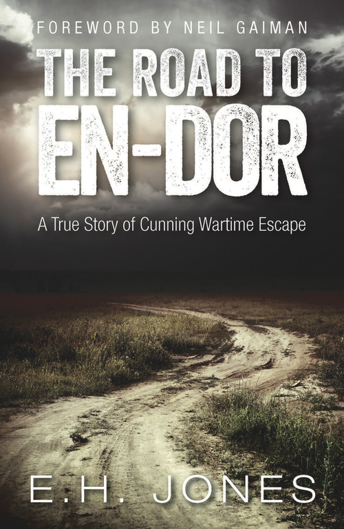 The Road to En-dor by E. H. Jones, Neil Gaiman, 9781843914631