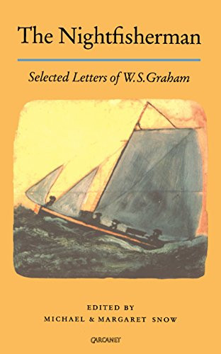 The Nightfisherman (Selected Letters of W.S. Graham) by W. S. Graham, 9781857544459