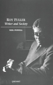 Roy Fuller (Writer and Society) by Neil Powell, 9781857541335