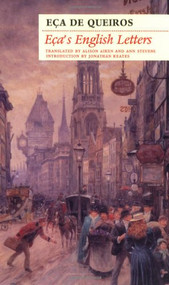 Eça's English Letters by Eca de Queirós, 9781857545005