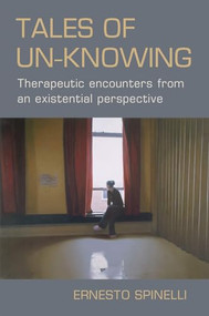 Tales of Unknowing by Ernesto Spinelli, 9781898059790